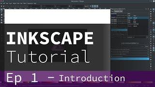 Inkscape tutorial Ep - 1 Introduction