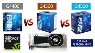 G4400 vs G4500 vs G4560 - GTX 1070 8GB - Benchmarks Comparison