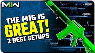 The M16 is Actually GREAT Now! (2 Best Setups)