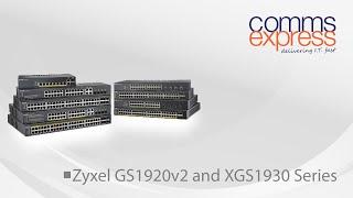 Zyxel NebulaFlex Hybrid Switch Series - GS1920v2 and XGS1930 Series