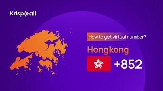 How to Get Hong Kong Phone Number (Local, Mobile, and Toll-Free)