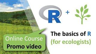 Basics of R (for ecologists) promo video!