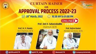 Curtain Raiser of Approval Process for A.Y. 2022 - 23