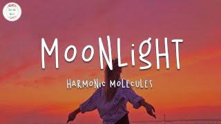 Harmonic Molecules - Moonlight (Lyrics)