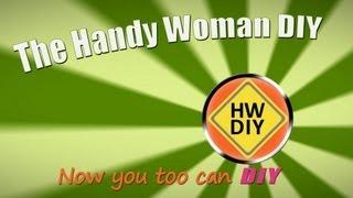 The Handy Woman DIY