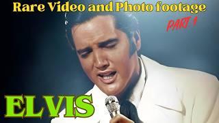 ELVIS PRESLEY (RARE VIDEO AND PHOTO FOOTAGE)  PART.1