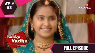 Balika Vadhu | बालिका वधू | Episode 63