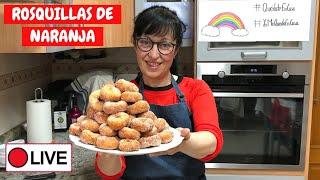 Rosquillas de naranja blanditas y esponjosas. (DIRECTO)