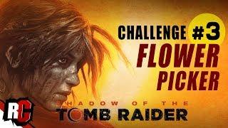 Shadow of the Tomb Raider | Flower Picker Challenge 3 in Peruvian Jungle (Canopa Plants)
