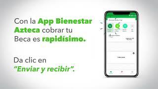 Cobra tu Beca Benito Juárez más fácil y rápido desde tu App Bienestar Azteca