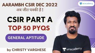 CSIR-NET Sept 2022 Part A - Top 50 PYQs  - 1 | General Aptitude | Christy Varghese | CSIR UGC NET