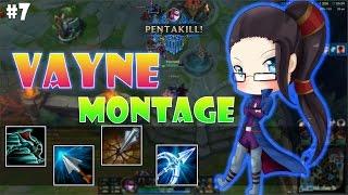 Vayne Montage #7 - Vayne 1v5,1v4,1v3,1v2 =)) - League of Legends