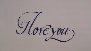 how to write in cursive - calligraphy letters I love you - for beginners