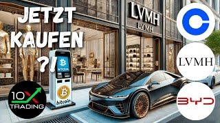 AKTIEN - COINBASE - LVMH - BYD -Jetzt kaufen..? - Analyse Prognose - Luxus - China EV - Bitcoin