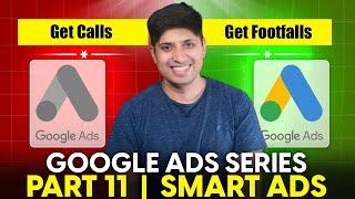 Google Ads Complete Course 2024 | Part 11 - How To Create Smart Ads in Google Ads