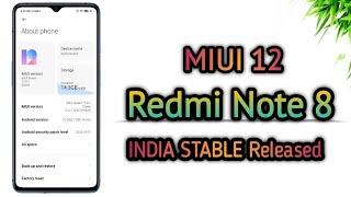 Redmi Note 8 OFFICIAL MIUI 12 INDIA STABLE Released | Download Now