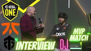 INTERVIEW WINNER FNATIC DJ - ELIMINATION - FNATIC VS ENTITY - ESL One Malaysia 2022