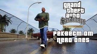 GTA: San Andreas – The Definitive Edition. Реквест от Nero Ones