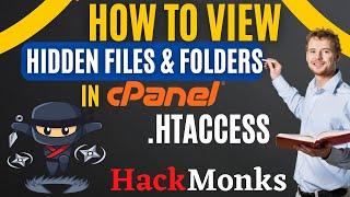 How to view Hidden Files & Folders in cPanel File Manager - Quick Tutorial