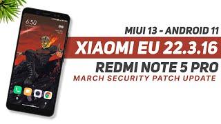 MIUI 13 Xiaomi EU 22.3.16 For Redmi Note 5 Pro | Android 11 | Voice Changer | March Security Patch