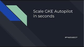 Scale GKE Autopilot in seconds