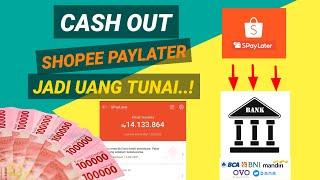 CARA MENCAIRKAN LIMIT SHOPEE PAYLATER KE REKENING BANK