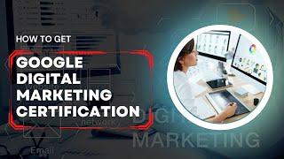 Digital Marketing Course || How to Get Free Google Certificate on Digital Marketing