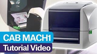 How to Load Labels & Ribbons in the cab MACH1 Printer