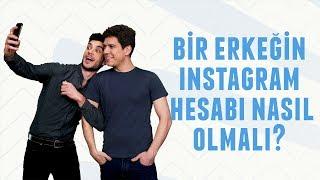 Bir Erkeğin Instagram Hesabı Nasıl Olmalı? | Erkek Kafası