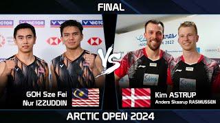 FINAL | GOH Sze Fei /Nur IZZUDDIN vs Kim ASTRUP /Anders Skaarup RASMUSSEN Arctic Open 2024 Badminton