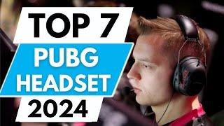 Top 7 Best PUBG Headsets in 2024