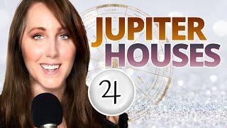 Jupiter through the Houses in Astrology