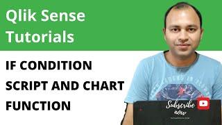 Qlik Sense Tutorial | Qlik Sense If Condition script and chart function