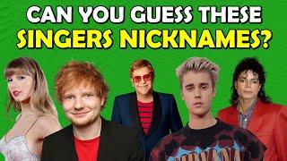 Guess The Singer By Their Nickname | Be Careful, Some of These Questions are Pretty Tricky