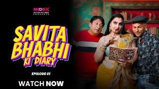 Sabita Bhabhi ki Diary Ep 01 Streaming Now on Mood X App | Hema Rajput First Uncut Web Series