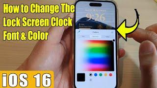 iOS 16: How to Change The Lock Screen Clock Font & Color on iPhone