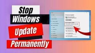 How to STOP Windows Automatic Update Permanently in Windows 10/11