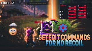  SET EDIT PREMIUM ️ NO RECOIL   || SETEDIT FREE FIRE COMMANDS  DYOCLIZ FF