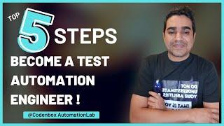 Top 5 steps to become a Test Automation Engineer | How to become Automation Engineer