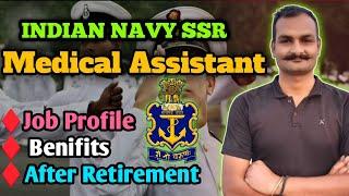 Indian Navy SSR Medical assistant kya hota hai | Indian Navy SSR Medical assistant | job profile