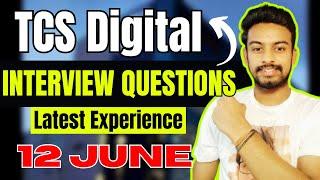 TCS Digital 12 June Interview Experience | Interview Questions | Actual Question Asked | TCS NQT