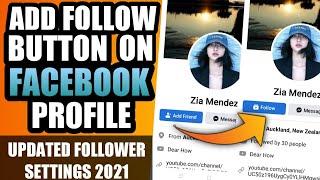 HOW TO ADD FOLLOW BUTTON ON FACEBOOK PROFILE