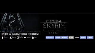 Installations Guide Unofficial Skyrim Special Edition Patch