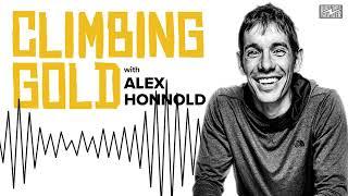 The Gentlemen's Race To 9a || Climbing Gold Podcast w/Alex Honnold