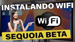  URGENTE  WIFI NATIVO FUNCIONANDO  NO MacOS SEQUOIA BETA! VEJA COMO INSTALAR NO SEU#HACKINTOSH 