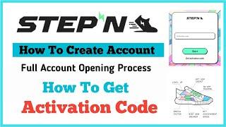 How To Create Account In Stepn || How To Get Free Stepn Activation Code ||  Walk With Earn Daily