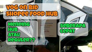 Vlog onbid shopee food hub | orderan cepat?