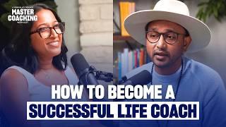 How to Start a Life Coaching Career in 2025