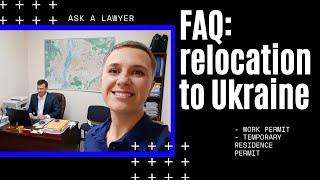 Ask immigration lawyer how to relocate to Ukraine - WHAT IS UKRAINE