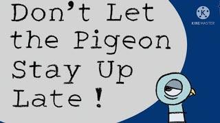  Don’t Let the Pigeon Stay Up Late! | Mo Willems | Children's Funny Book Read-Aloud